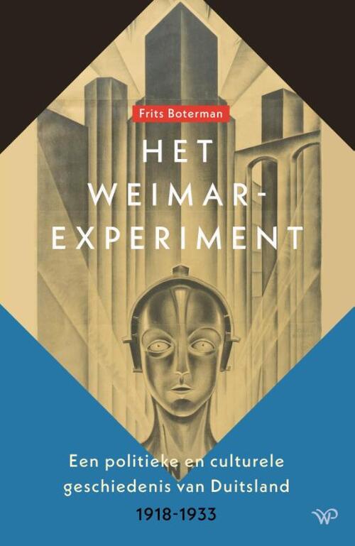 Frits Boterman Het Weimar-experiment -   (ISBN: 9789464563795)
