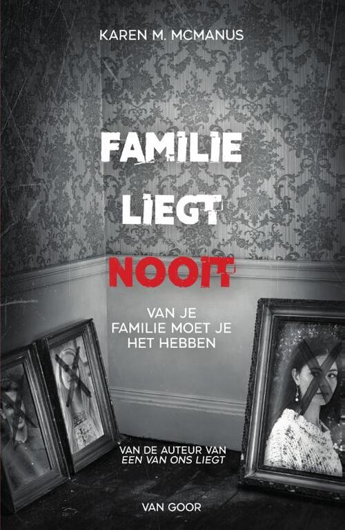 Karen McManus Familie liegt nooit -   (ISBN: 9789000373000)