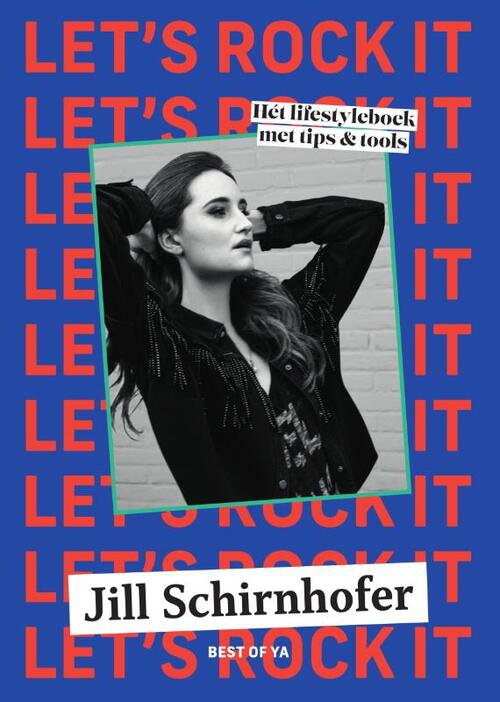 Jill Schirnhofer Let's rock it -   (ISBN: 9789000376186)