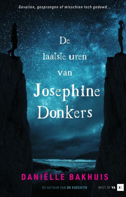 Daniëlle Bakhuis De laatste uren van Josephine Donkers -   (ISBN: 9789000377541)