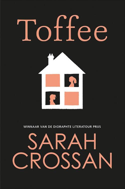 Sarah Crossan Toffee -   (ISBN: 9789020654660)