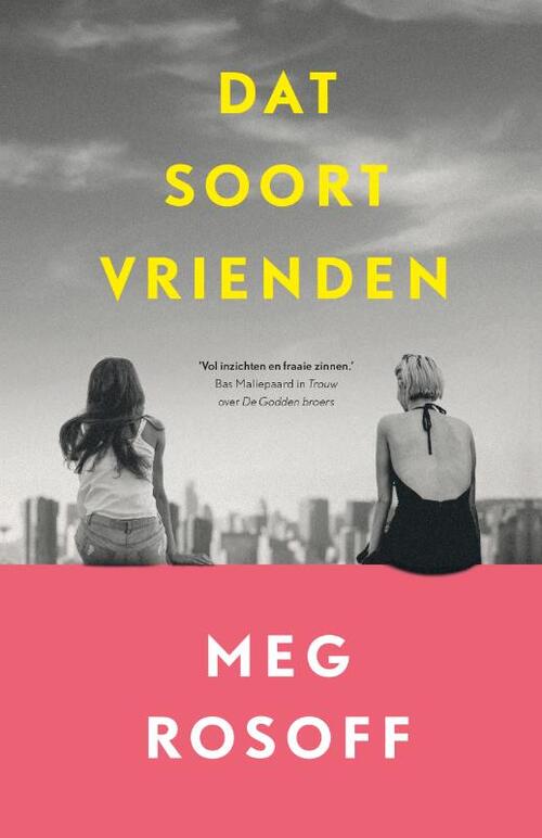 Meg Rosoff Dat soort vrienden -   (ISBN: 9789021031194)