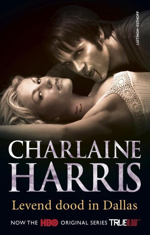 Charlaine Harris Levend dood in Dallas -   (ISBN: 9789021046501)