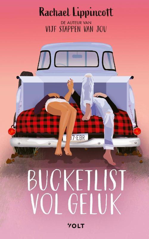 Rachael Lippincott Bucketlist vol geluk -   (ISBN: 9789021488004)