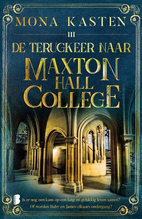 Mona Kasten Maxton Hall 3 - De terugkeer naar Maxton Hall College -   (ISBN: 9789022598078)