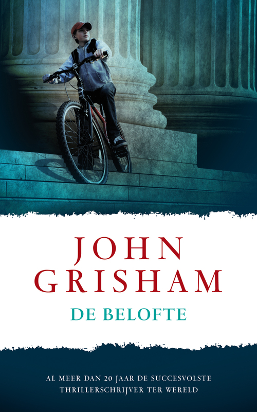 John Grisham De Belofte -   (ISBN: 9789022998939)