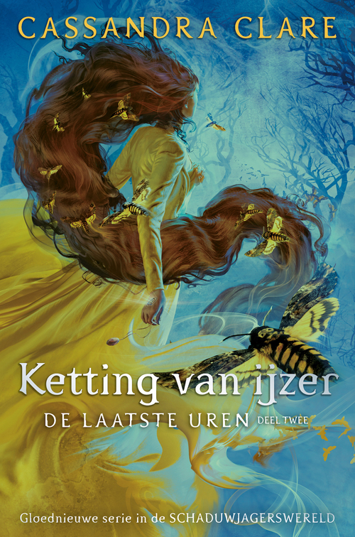 Cassandra Clare De laatste uren Trilogie 2 - Ketting van ijzer -   (ISBN: 9789024597727)