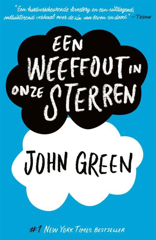 John Green Een weeffout in onze sterren -   (ISBN: 9789025775759)