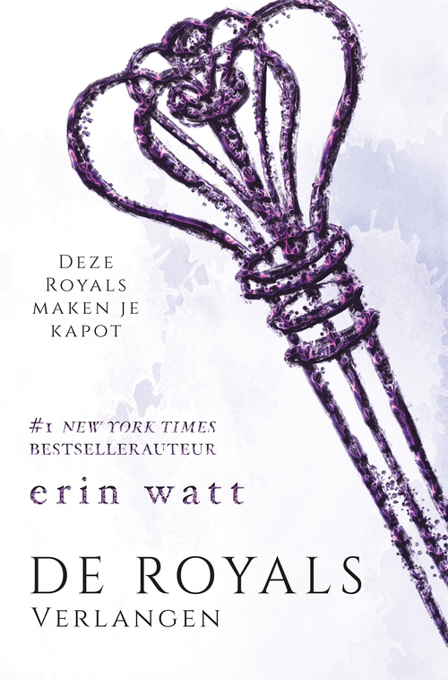 Erin Watt De Royals 4 - Verlangen -   (ISBN: 9789026146893)