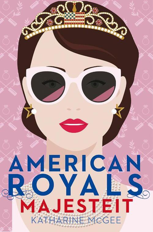 Katharine McGee American Royals 2 - Majesteit -   (ISBN: 9789026156120)