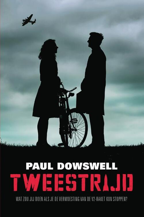 Paul Dowswell Tweestrijd -   (ISBN: 9789026623622)
