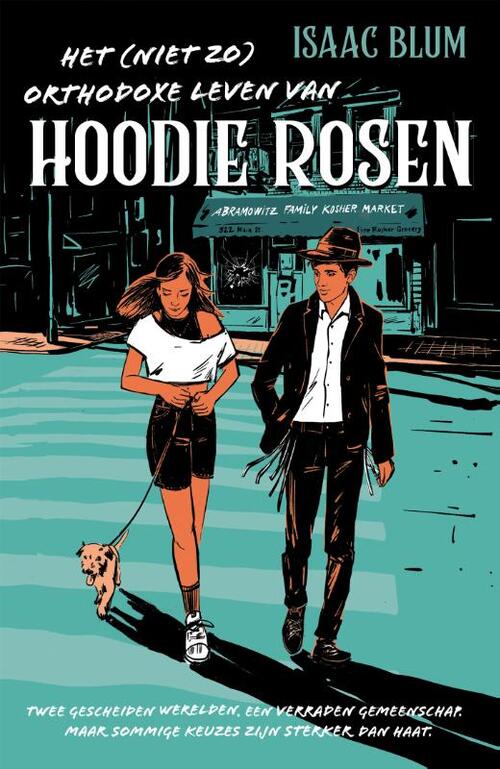 Isaac Blum Het (niet zo) orthodoxe leven van Hoodie Rosen -   (ISBN: 9789026627408)