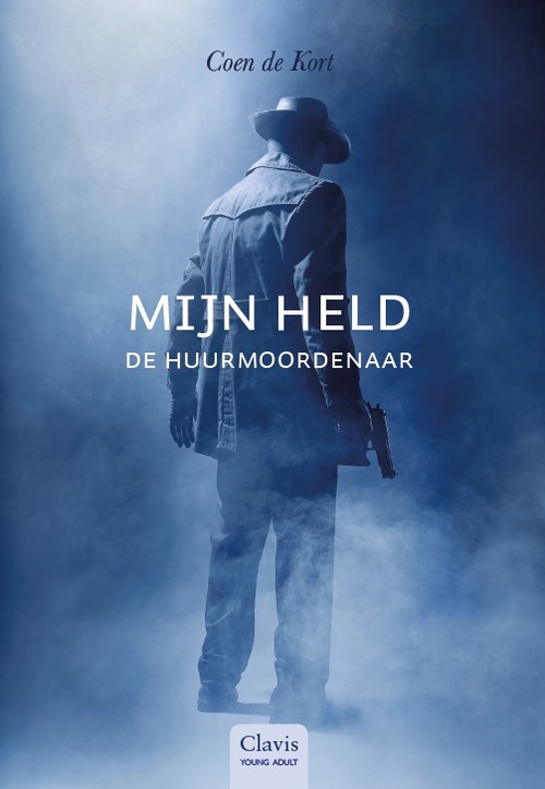 Coen de Kort Mijn held de huurmoordenaar -   (ISBN: 9789044835823)
