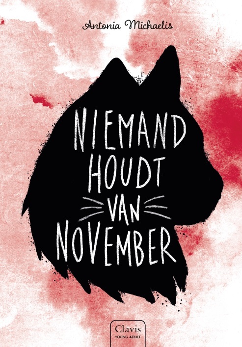 Antonia Michaelis Niemand houdt van november -   (ISBN: 9789044836967)