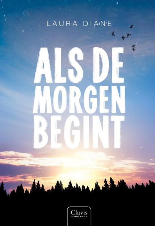 Laura Diane Als de morgen begint -   (ISBN: 9789044840643)
