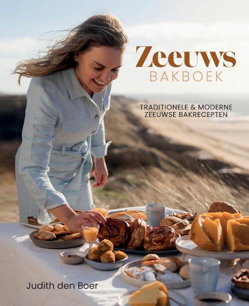 Judith den Boer Zeeuws Bakboek -   (ISBN: 9789090382098)