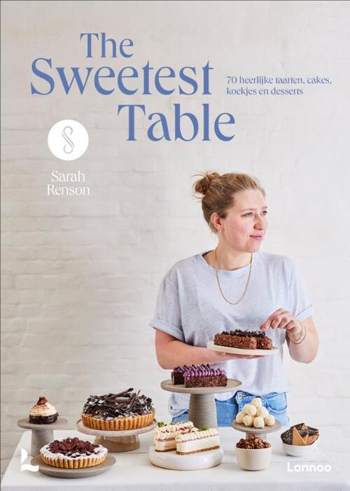 Sarah Renson BV The sweetest table -   (ISBN: 9789401414838)