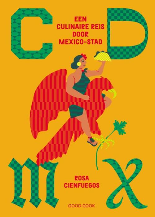 Rosa Cienfuegos CDMX -   (ISBN: 9789461433176)