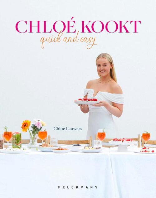 Chloé Lauwers Chloé kookt -   (ISBN: 9789463106436)