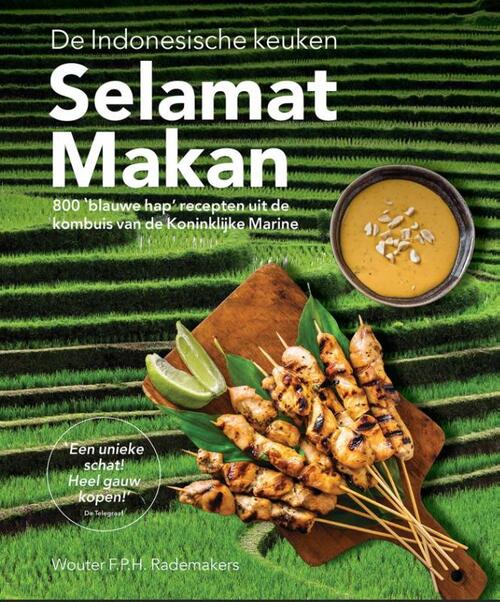 Wouter Rademakers Selamat Makan -   (ISBN: 9789493358485)