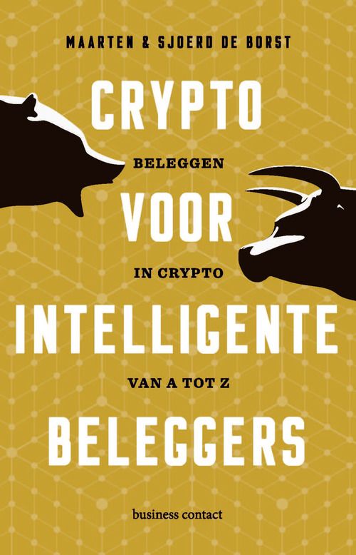 Maarten de Borst, Sjoerd de Borst Crypto voor intelligente beleggers -   (ISBN: 9789047017073)