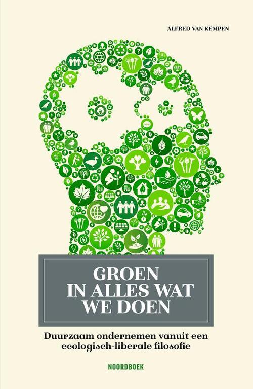 Alfred van Kempen Groen in alles wat we doen -   (ISBN: 9789464712001)