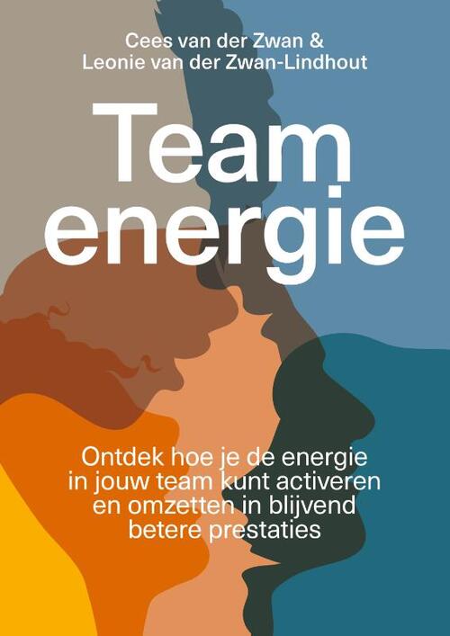 Cees van der Zwan, Leonie Lindhout Teamenergie -   (ISBN: 9789493282414)