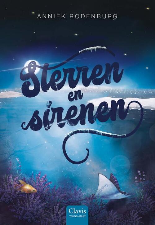 Anniek Rodenburg Sterren en sirenen -   (ISBN: 9789044852295)