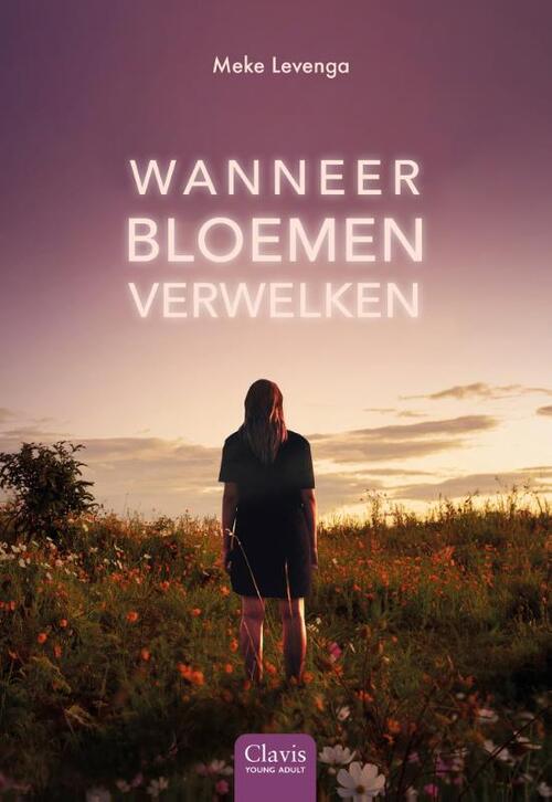 Meke Levenga Wanneer bloemen verwelken -   (ISBN: 9789044852417)
