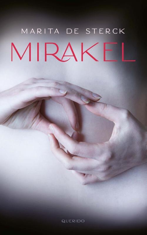 Marita de Sterck Mirakel -   (ISBN: 9789045126234)