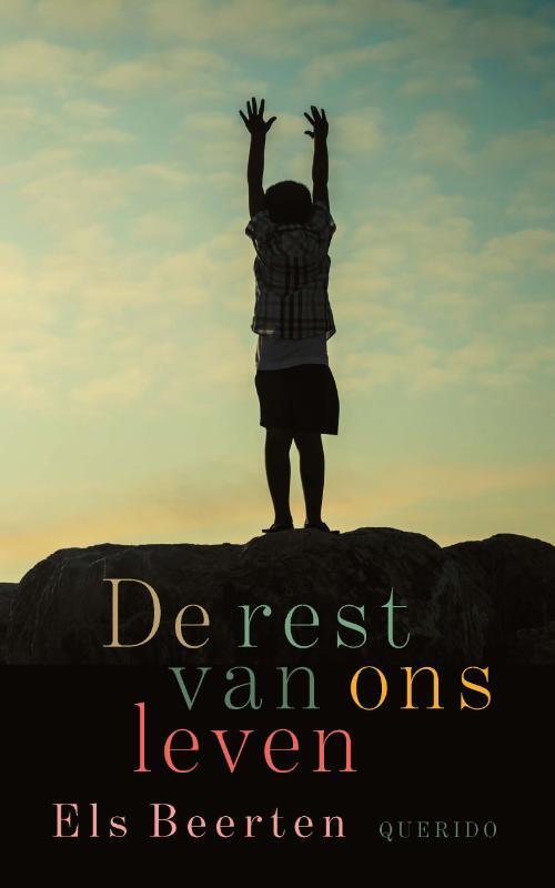 Els Beerten De rest van ons leven -   (ISBN: 9789045127361)