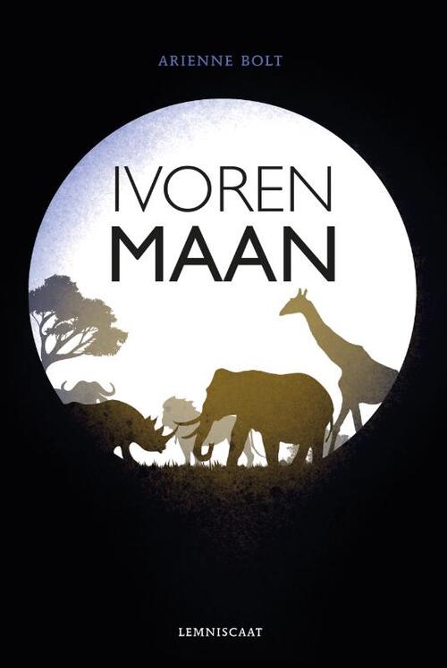 Arienne Bolt Ivoren maan -   (ISBN: 9789047713791)