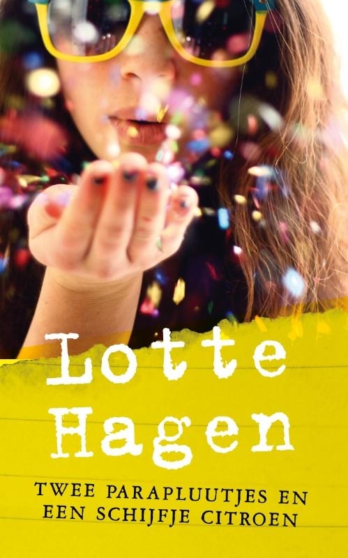 Lotte Hagen Twee parapluutjes en een schijfje citroen -   (ISBN: 9789048852154)