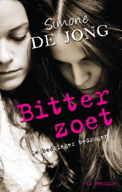 Simone de Jong Bitterzoet -   (ISBN: 9789048854509)