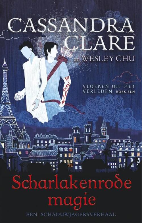 Cassandra Clare Scharlakenrode magie - Vloeken uit het verleden 1 -   (ISBN: 9789048862917)