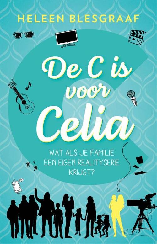 Heleen Blesgraaf De C is voor Celia -   (ISBN: 9789048871162)