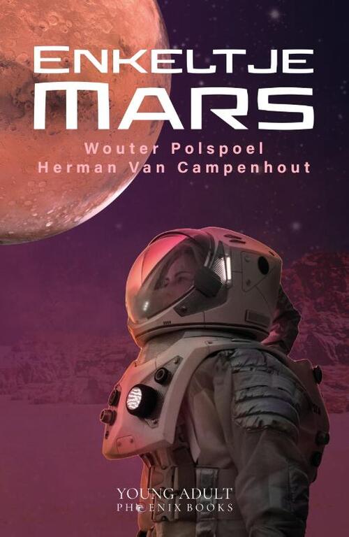Herman van Campenhout, Wouter Polspoel Enkeltje Mars -   (ISBN: 9789083202853)