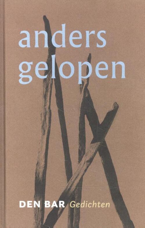 Den Bar Anders gelopen -   (ISBN: 9789090334394)