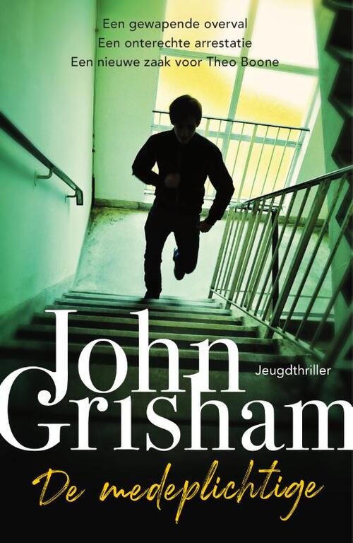 John Grisham De medeplichtige -   (ISBN: 9789400512047)