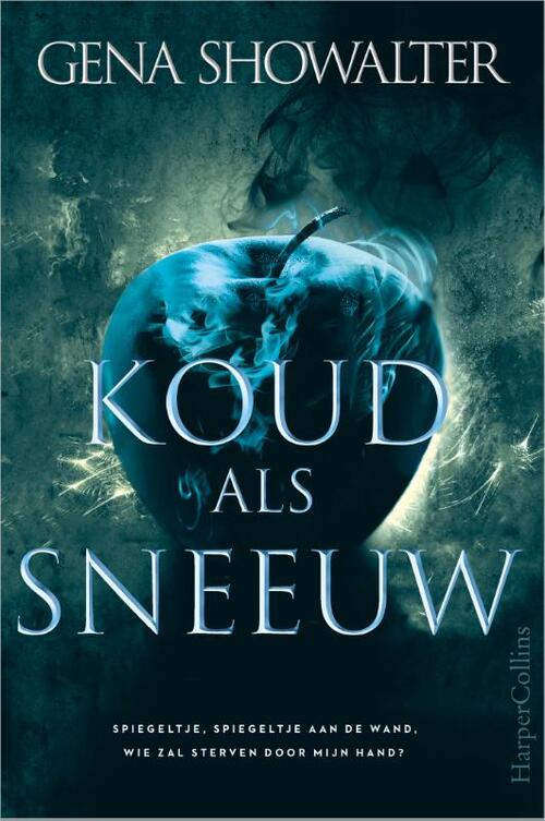 Gena Showalter Koud als sneeuw -   (ISBN: 9789402705935)