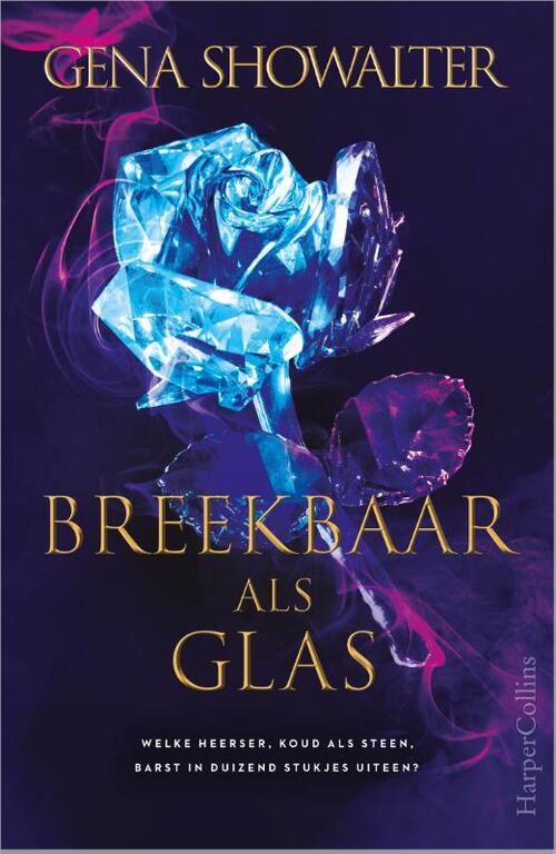 Gena Showalter Breekbaar als glas -   (ISBN: 9789402708448)
