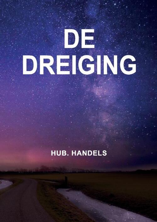 Hub Handels De dreiging -   (ISBN: 9789463452991)