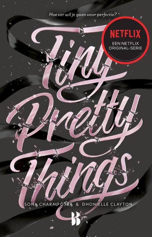 Dhonielle Clayton, Sona Charaipotra Tiny Pretty Things -   (ISBN: 9789463491587)
