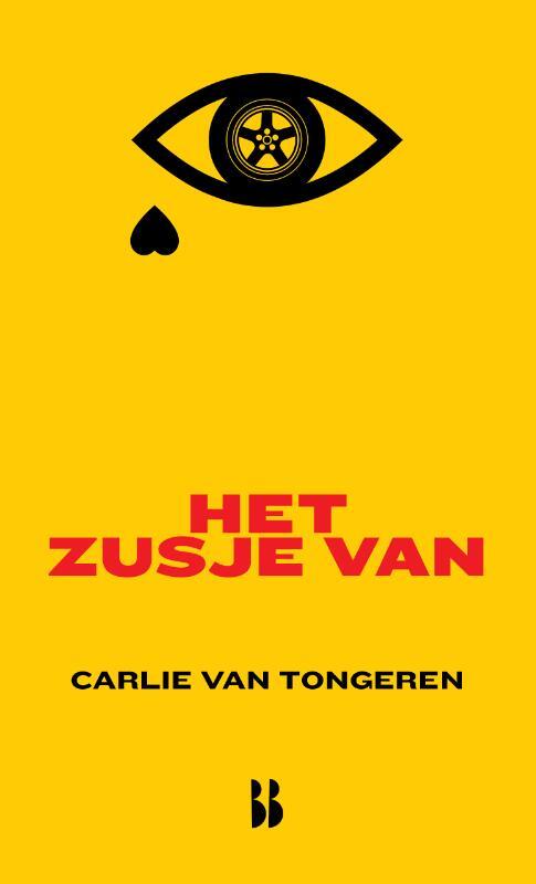 Carlie van Tongeren Het zusje van -   (ISBN: 9789463492225)