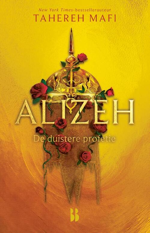 Tahereh Mafi Alizeh. De duistere profetie -   (ISBN: 9789463494052)