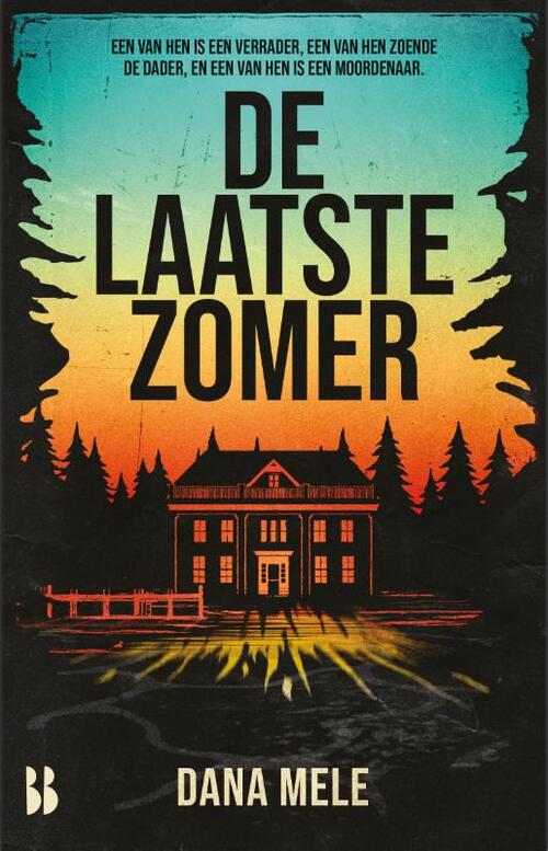 Dana Mele De laatste zomer -   (ISBN: 9789463494687)