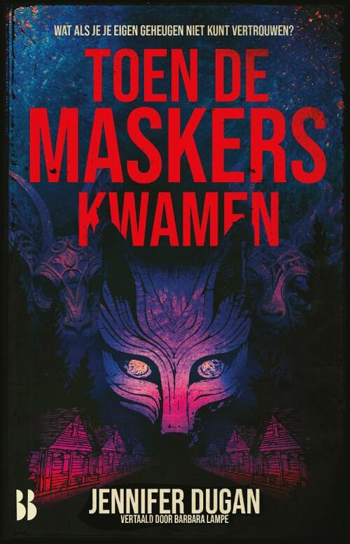Jennifer Dugan Toen de maskers kwamen -   (ISBN: 9789463495103)
