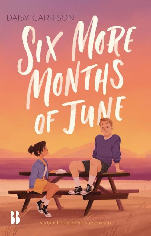 Daisy Garrison Six More Months of June -   (ISBN: 9789463495318)