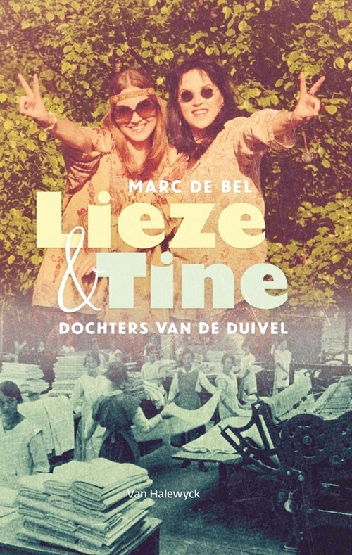 Marc de Bel Lieze & Tine -   (ISBN: 9789463832359)