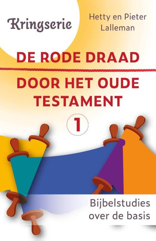 Dr. Hetty Lalleman De rode draad door het oude testament 1 -   (ISBN: 9789033804359)
